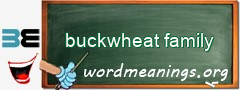 WordMeaning blackboard for buckwheat family